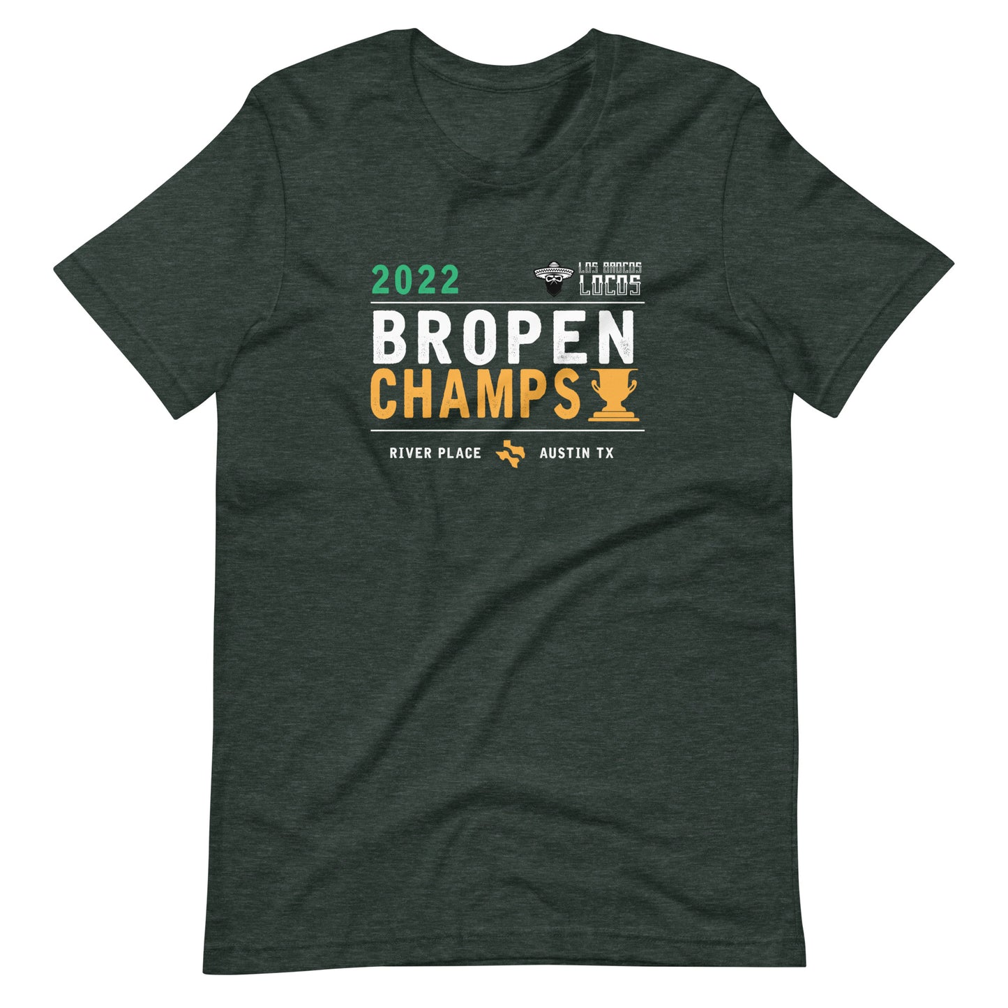 Los Brocos Locos Champs Tee